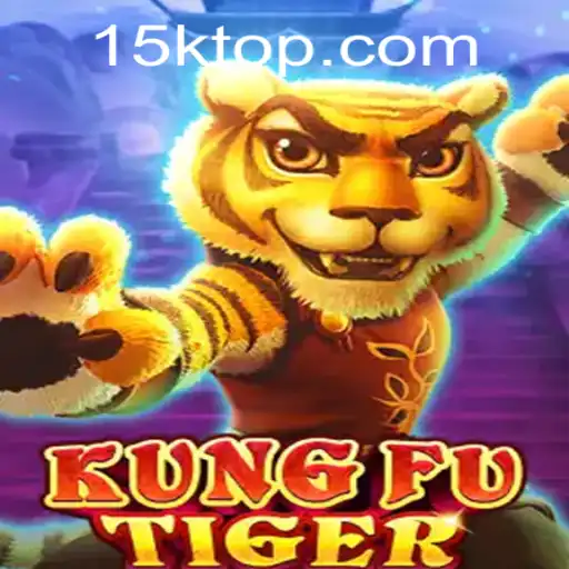 Unleashing the Adventure: KungFuTiger and the World of 15K.COM