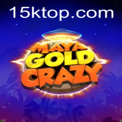 Exploring MayaGoldCrazy: The Thrilling Experience of 15K.COM